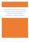 Test Bank For Current Medical Diagnosis And Treatment 2023/2024 62nd Edition Mcphee latest