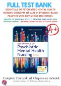 Test Bank For Essentials of Psychiatric Mental Health Nursing Concepts of Care in Evidence-Based Practice with Davis Edge 8th Edition By Karyn I Morgan, Mary C. Townsend 9780803676787 Chapter 1-32 All Chapters with Answers and Rationals