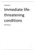 Theme 6: Acute life threatening conditions. A complete summary of all exam material + the completed matrices!