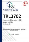 TRL3702 Assignment 2 (DETAILED ANSWERS) Semester 1 2024 (697836) - DISTINCTION GUARANTEED 