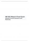 NR 503 Week 8 Final Exam Student Consult Questions with Rationale (Version 2), Final Exam NR 503  Population Health, Epidemiology & Statistical Principles, Chamberlain.