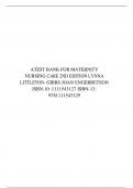 TEST BANK FOR MATERNITY NURSING CARE 2ND EDITION LYNNA LITTLETON- GIBBS JOAN ENGEBRETSON ISBN-10: 1111543127 ISBN-13: 9781111543129