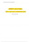 UNIT 6 HI135 ASSIGNMENT 1 AHIMA Code of Ethics HI135: Legal Aspects of Health Information Purdue University Global