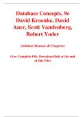 Database Concepts, 9e David Kroenke, David Auer, Scott Vandenberg, Robert Yoder (Solution Manual)
