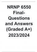 2023/2024 NRNP 6550 Final-Questions and Answers (Graded A+)