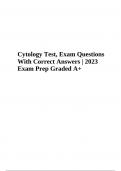 Cytology Test, Exam Questions With Correct Answers | 2023 Exam Prep Graded A+