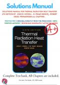 Solutions Manual For Thermal Radiation Heat Transfer 6th Edition By  John R. Howell , M. Pinar Mengüç , Robert Siegel 9781466593268 ALL Chapters .