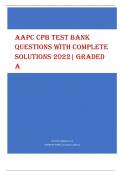 AAPC CPB TEST BANK  QUESTIONS WITH COMPLETE  SOLUTIONS 2022| GRADED  A