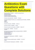 Antibiotics Exam Questions with Complete Solutions 
