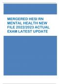 MERGERED HESI RN MENTAL HEALTH - 2022/2023 -LATEST UPDATE