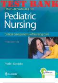 TEST BANK for Davis Advantage for Pediatric Nursing Critical Components of Nursing Care 3rd Edition by  Rudd Diane and Kocisko Kathryn.  ISBN 9781719645706. (Complete Chapters 1-22)  _ Includes The -NGN- Next Generation NCLEX Q&A