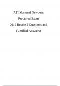 ATI Maternal Newborn Proctored Exam 2019 Retake 2 Questions and (Verified Answers)