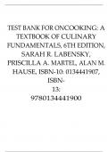 TEST BANK FOR ON COOKING: A TEXTBOOK OF CULINARY FUNDAMENTALS, 6TH EDITION, SARAH R. LABENSKY, PRISCILLA A. MARTEL, ALAN M. HAUSE, ISBN-10: 0134441907, ISBN- 13: 9780134441900