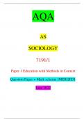 AQA AS SOCIOLOGY 7191/1 Paper 1 Education with Methods in Context Question Paper + Mark scheme [MERGED] June 2022 *jun227191101* IB/M/Jun22/E10 7191/1 For Examiner’s Use Question Mark
