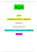 AQA GCSE COMBINED SCIENCE: TRILOGY 8464/B/1H Biology Paper 1H Question Paper + Mark scheme [MERGED] June 2022 *jun228464b1h01* IB/M/Jun22/E14 8464/B/1H For Examiner’s Use Question Mark