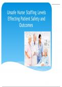 Unsafe Nurse Staffing Levels Effecting Patient Safety and Outcomes