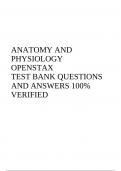 ANATOMY AND PHYSIOLOGY OPENSTAX TEST BANK QUESTIONS AND ANSWERS 100% VERIFIED.