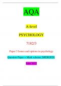 AQA A-level PSYCHOLOGY 7182/3 Paper 3 Issues and options in psychology Question Paper + Mark scheme [MERGED] June 2022 IB/G/June22/E8 7182/3 Time allowed: 2 hours Materials
