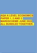 AQA A LEVEL ECONOMICS PAPER 1, 2 AND 3 MARKSCHEME JUNE 2022 ALL BUNDLED TOGETHER.