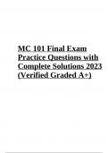 MC 101 Final Exam Practice Questions with Complete Solutions 2023 (Verified Graded A+)