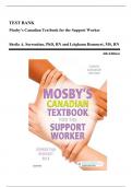 Test Bank - Mosby’s Canadian Textbook for the Support Worker, 4th Edition (Sorrentino, 2018), Chapter 1-47 | All Chapters