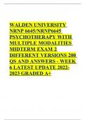WALDEN UNIVERSITY NRNP 6645/NRNP6645 PSYCHOTHERAPY WITH MULTIPLE MODALITIES MIDTERM EXAM 2 DIFFERENT VERSIONS 200 QS AND ANSWERS - WEEK 6 LATEST UPDATE 2022-2023 GRADED A+