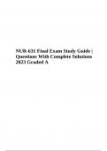NUR-631 Final Exam Questions With Complete Solutions 2023 Graded A+
