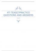 ATI TEASE7PRACTICE QUESTIONS AND ANSWERS-UPDATE(99%)