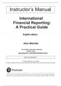 Instructor’s Manual for International Financial Reporting, 8th edition By Alan Melville