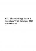 NYU Pharmacology Final Exam 2 Questions With Complete Answers 2023 (Graded A+)