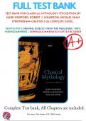 Test Bank For Classical Mythology 11th Edition By Mark Morford; Robert J. Lenardon; Michael Sham 9780190851644 Chapter 1-26 Complete Guide .