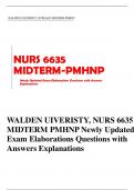 WALDEN UIVERISTY, NURS 6635 MIDTERM PMHNP Newly Updated Exam Elaborations Questions with Answers