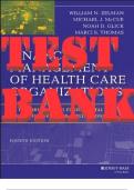 TEST BANK for Financial Management of Health Care Organizations an Introduction to Fundamental Tools, Concepts and Applications, 4th Edition by Zelman, McCue, Glick, Thomas. 