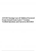 ATI RN NURSING CARE OF CHILDREN PROCTORED EXAM (ACTUAL EXAM QUESTIONS WITH 100% CORRECT ANSWERS) 2023/2024 | ATI RN NURSING CARE OF CHILDREN PROCTORED EXAM  | NGN ATI RN NURSING CARE OF CHILDREN PROCTORED EXAM 2019 QUESTIONS WITH CORRECT ANSWERS GRADED A 