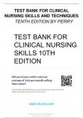 Test bank for clinical nursing skills and techniques 10th edition