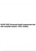 NURS 5352 Advanced health assessment test 1 with complete solution 100% Verified.