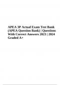 APEA 3P Actual Exam Test Bank (APEA Question Bank) | Questions With Correct Answers 2023/2024 Graded, APEA 3P Exam Questions and Answers 2023, APEA 3P EXAM Prep 2023 (Neuro) Questions With Answers Latest Graded A+ and APEA 3P Exam Questions and Answers | 