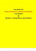 Test Bank - Wong's Nursing Care of Infants and Children 11th Edition By Marilyn J. Hockenberry, David Wilson | Chapter 1 – 34, Latest Edition|