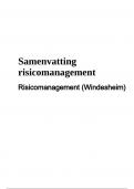 Samenvatting risicomanagement: Risicomanagement | Samenvatting (boek en pp) Risicomanagement & Samenvatting risicomanagement: Risicomanagement (Windesheim)