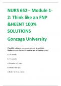 NURS 652-- Module 1- 2: Think like an FNP  &HEENT 100%  SOLUTIONS