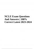NCLE Exam QuestionsWith Correct Answers  Latest 2023-2024 Graded A+