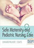 Test Bank: Safe Maternity & Pediatric Nursing Care, 1st Edition, Luanne LinnardPalmer, Gloria Haile Coats