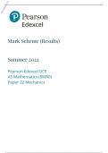 	Edexcel AS Level 2022 PAPER 22: Mechanics Mark Scheme 