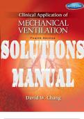 SOLUTIONS MANUAL for Clinical Application of Mechanical Ventilation 4th Edition by Chang David. ISBN 9781285667348 (All Chapters 1-18). _Answers to Workbook Questions