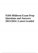 N204 Midterm Exam Prep Questions and Answers 2023/2024 | Latest Graded