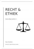 Complete Recht & Ethiek samenvatting CB