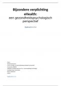 Bijzondere verplichting eHealth: Een gezondheids psychologisch perspectief (PB2502) Opdracht 4.3.4