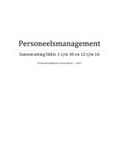 Samenvatting Personeelsmanagement (Gomez-Meija, 5e druk) hfdst. 1 t/m 10 en 10 t/m 16