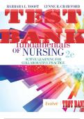 TEST BANK for Fundamentals of Nursing: Active Learning for Collaborative Practice 2nd Edition by Barbara Yoost & Lynne Crawford. ISBN 9780323547390 (Chapters 1-42).