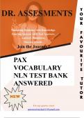  PAX Vocabulary NLN TEST BANK ANSWERED
